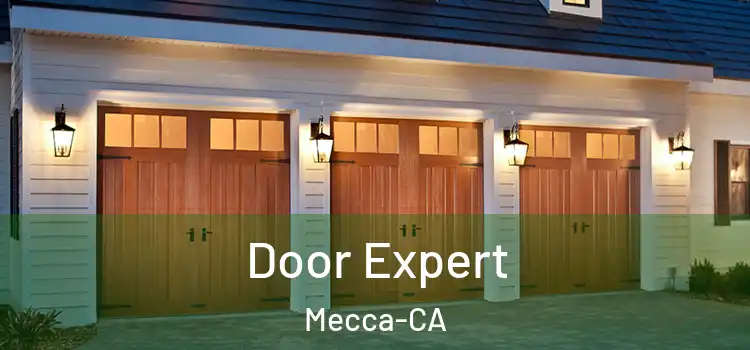  Door Expert Mecca-CA